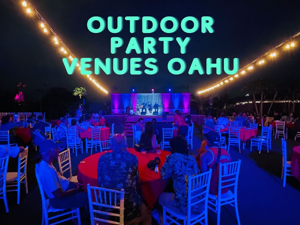 Outdoor Party Venues Oahu
